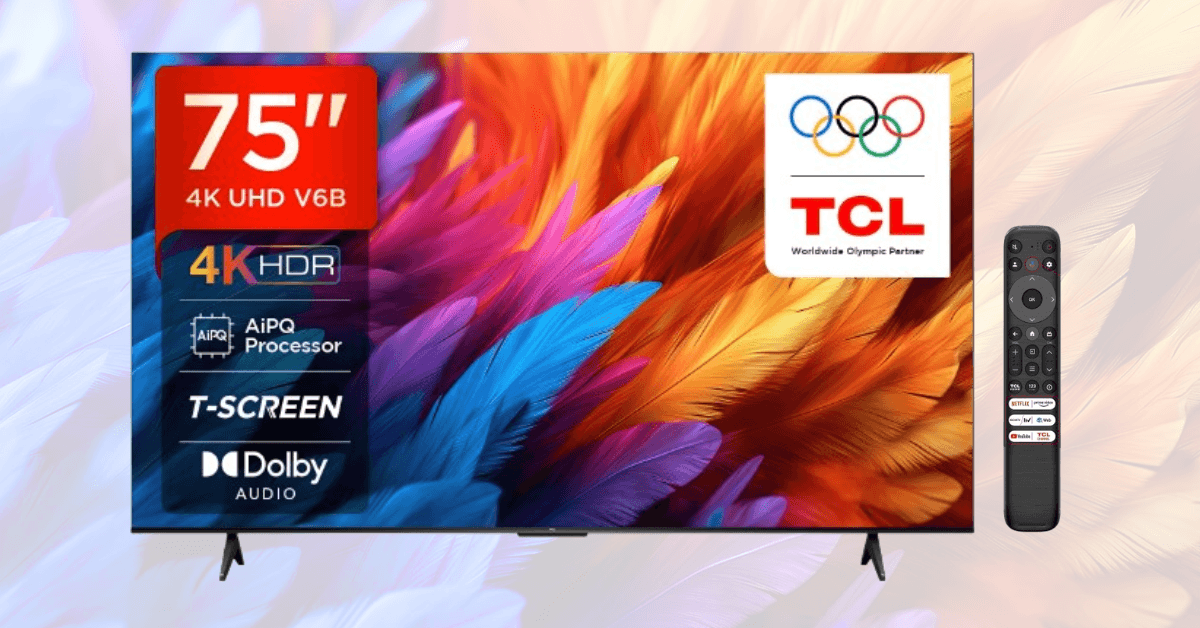 TCL 75V6B 75-inch 4K Google TV Bezel-Less